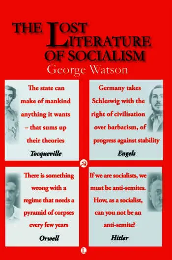The Lost Literature of Socialism