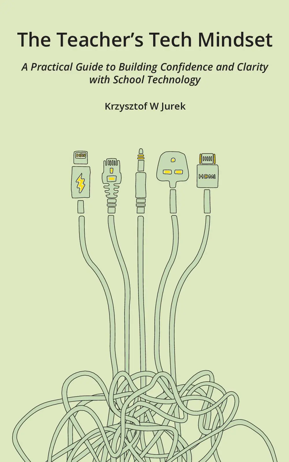The Teacher’s Tech Mindset