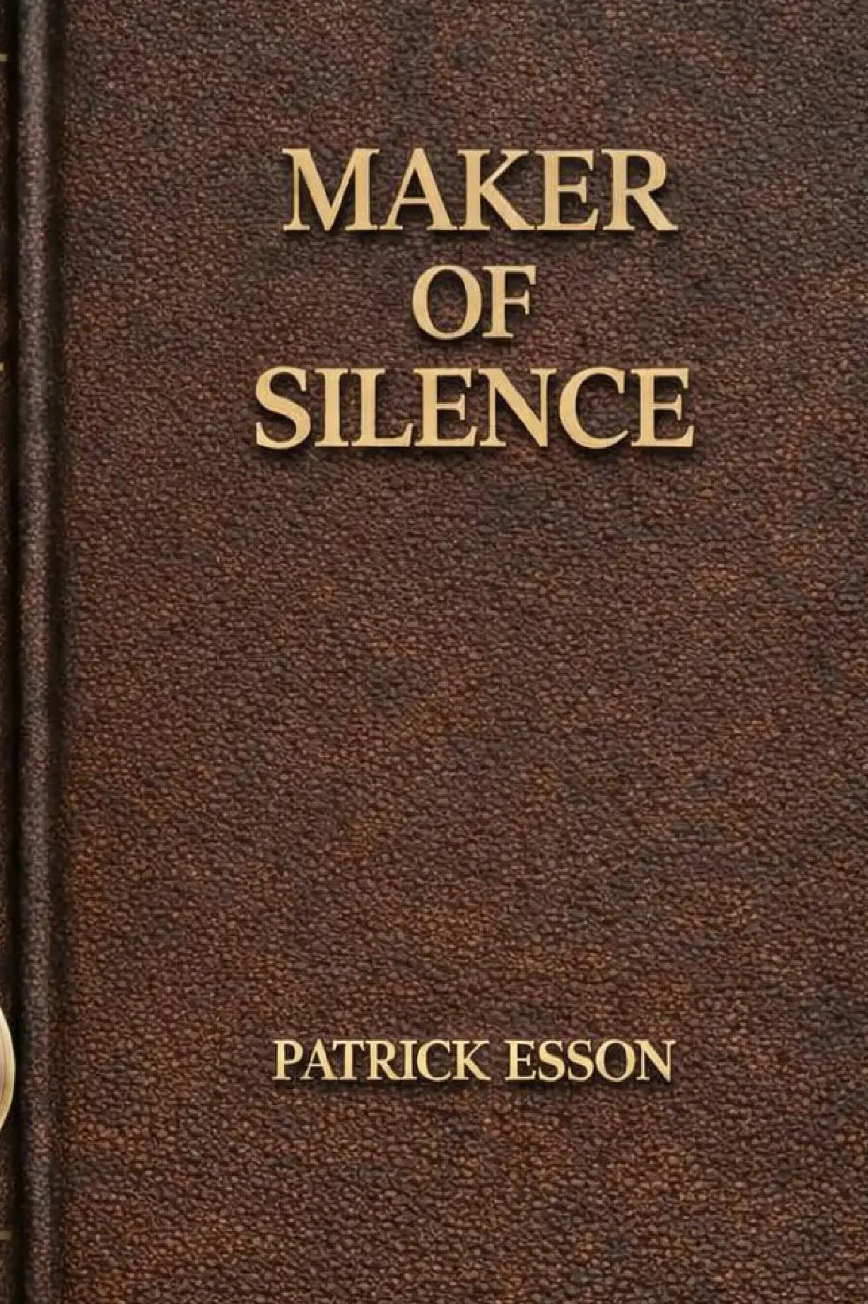 Maker of Silence