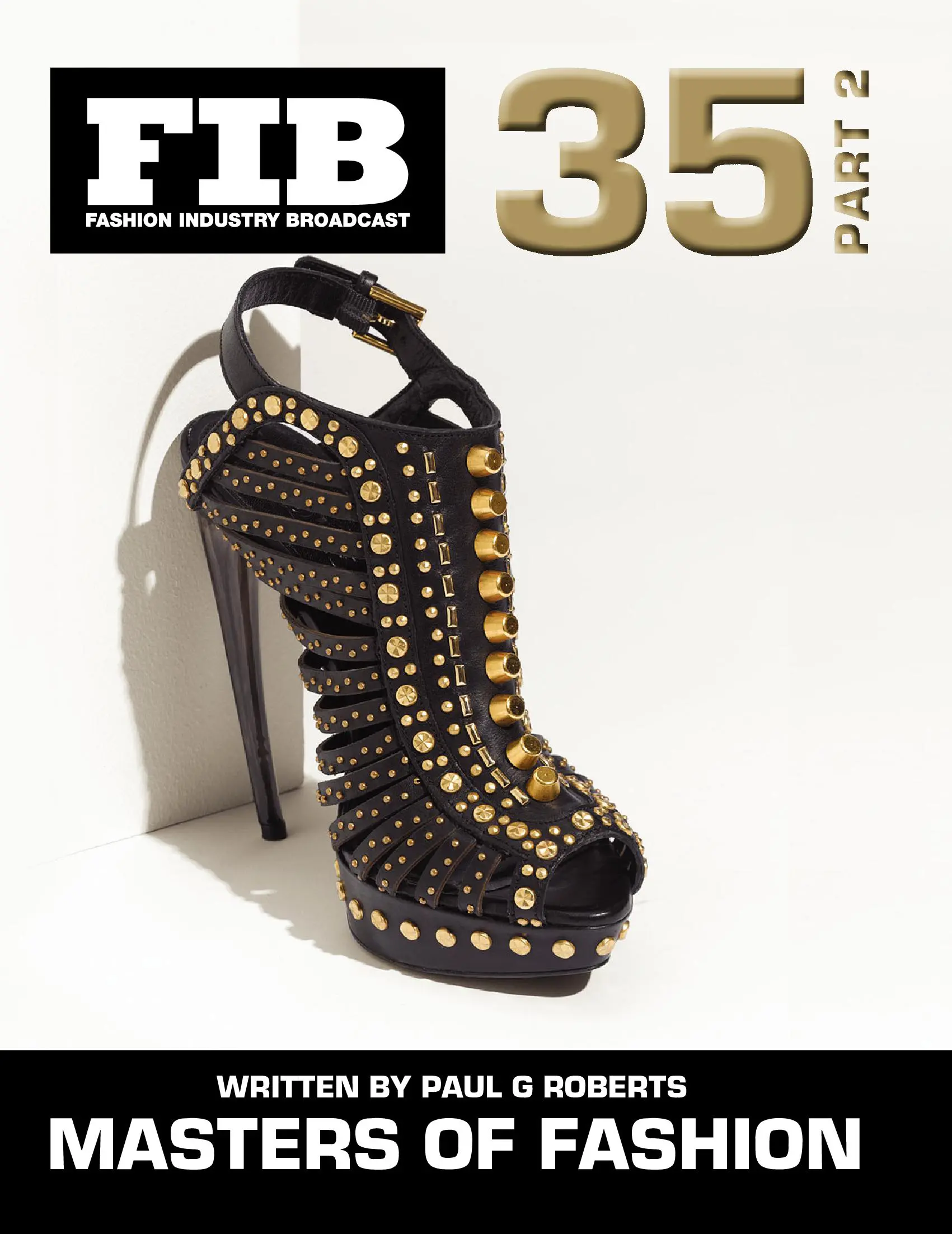 MASTERS OF FASHION Vol 35 Heels Part 2 (Fashion Industry Broadcast)
