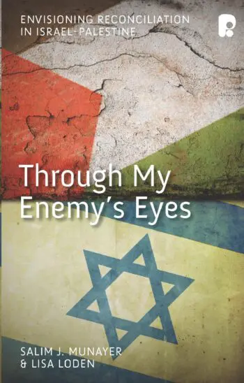 Through My Enemy's Eyes