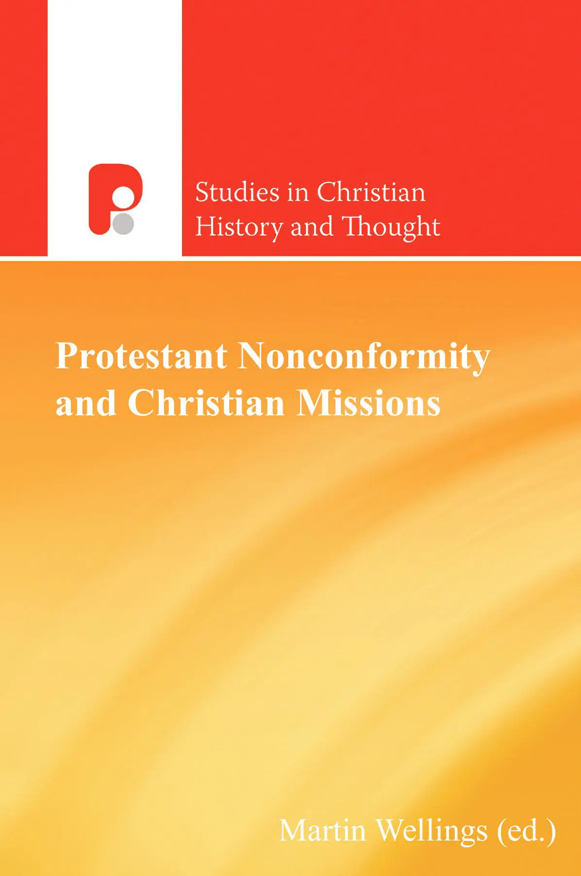 Protestestant Nonconformity and Christian Missions