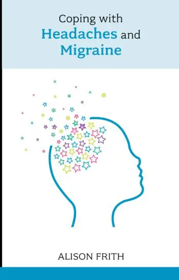 Coping with Headaches and Migraine 