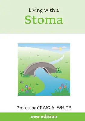 Living With a Stoma