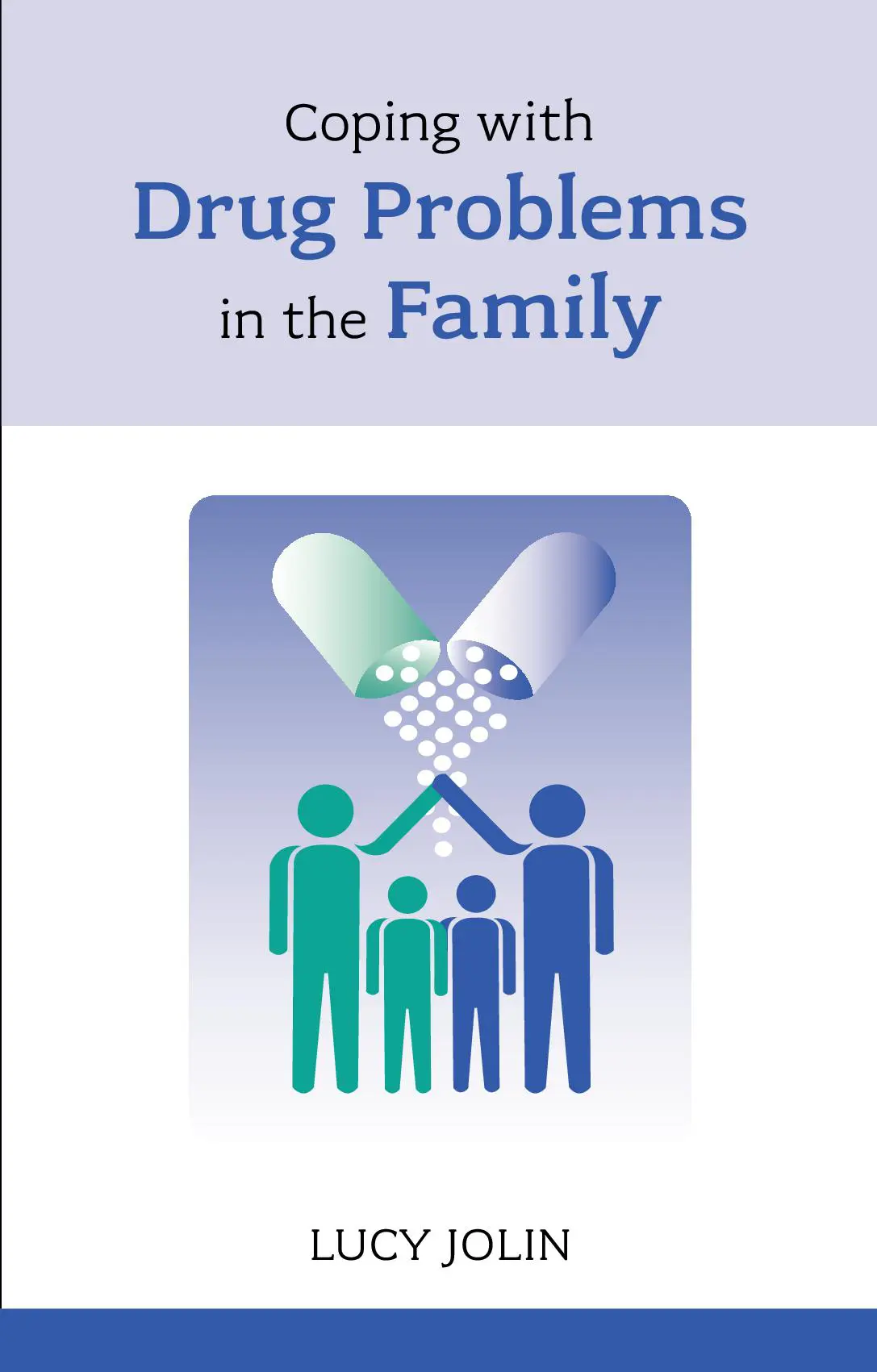 Coping with Drug Problems in the Family