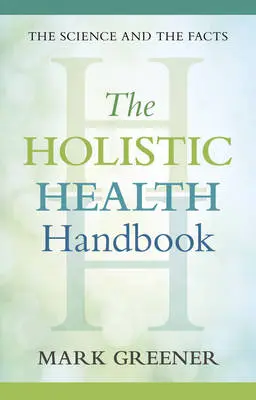 Holistic Health Handbook