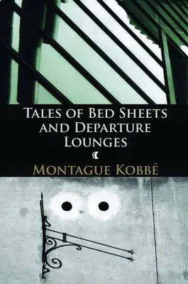 Tales of Bedsheets and Departure Lounges