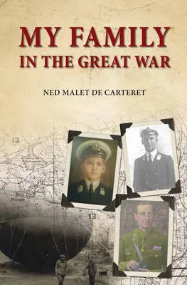 MY FAMILY IN THE GREAT WAR
