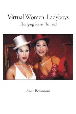 Virtual Women: Ladyboys