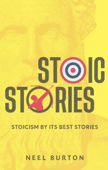 Stoic Stories: Stoicism by Its Best Stories