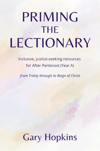 Priming the Lectionary: After Pentecost (Year A)