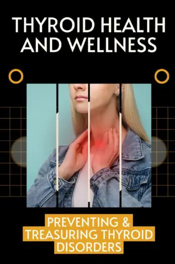 Thyroid Health and Wellness