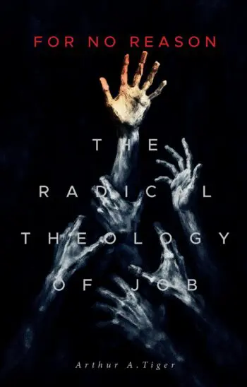 For No Reason: The Radical Theology of Job
