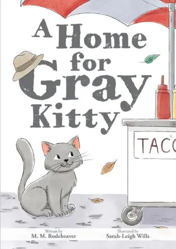 A Home for Gray Kitty