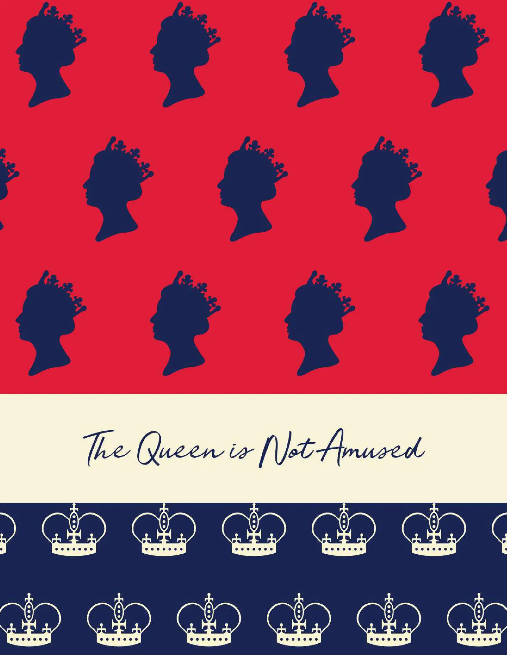 The Queen Is Not Amused Notebook (8.5x11 Lined Spiral Bound)