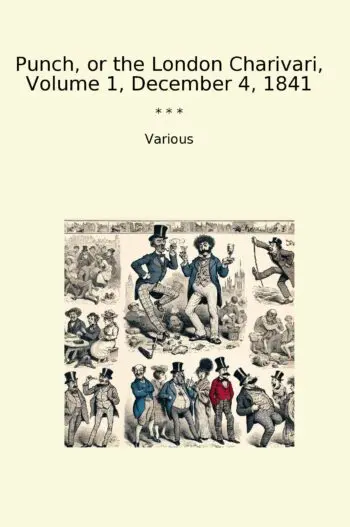 Punch, or the London Charivari, Volume 1, December 4, 1841