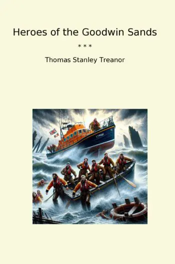 Heroes of the Goodwin Sands