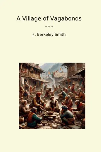 A Village of Vagabonds