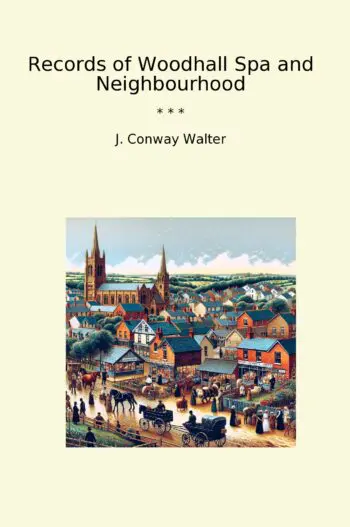Records of Woodhall Spa and Neighbourhood