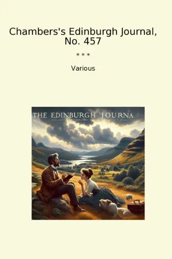 Chambers's Edinburgh Journal, No. 457