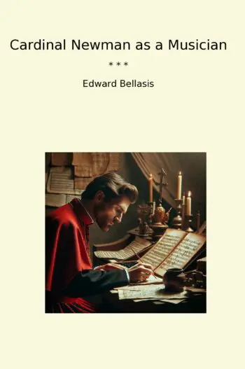 Cardinal Newman as a Musician