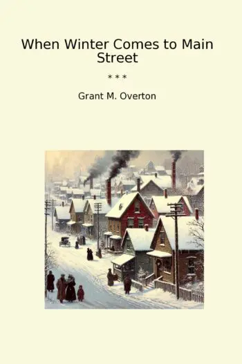 When Winter Comes to Main Street