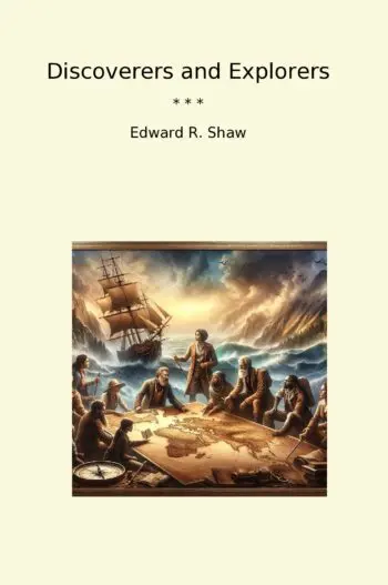 Discoverers and Explorers