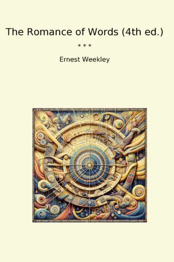 The Romance of Words (4th ed.)