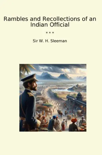 Rambles and Recollections of an Indian Official