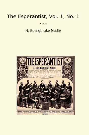 The Esperantist, Vol. 1, No. 1