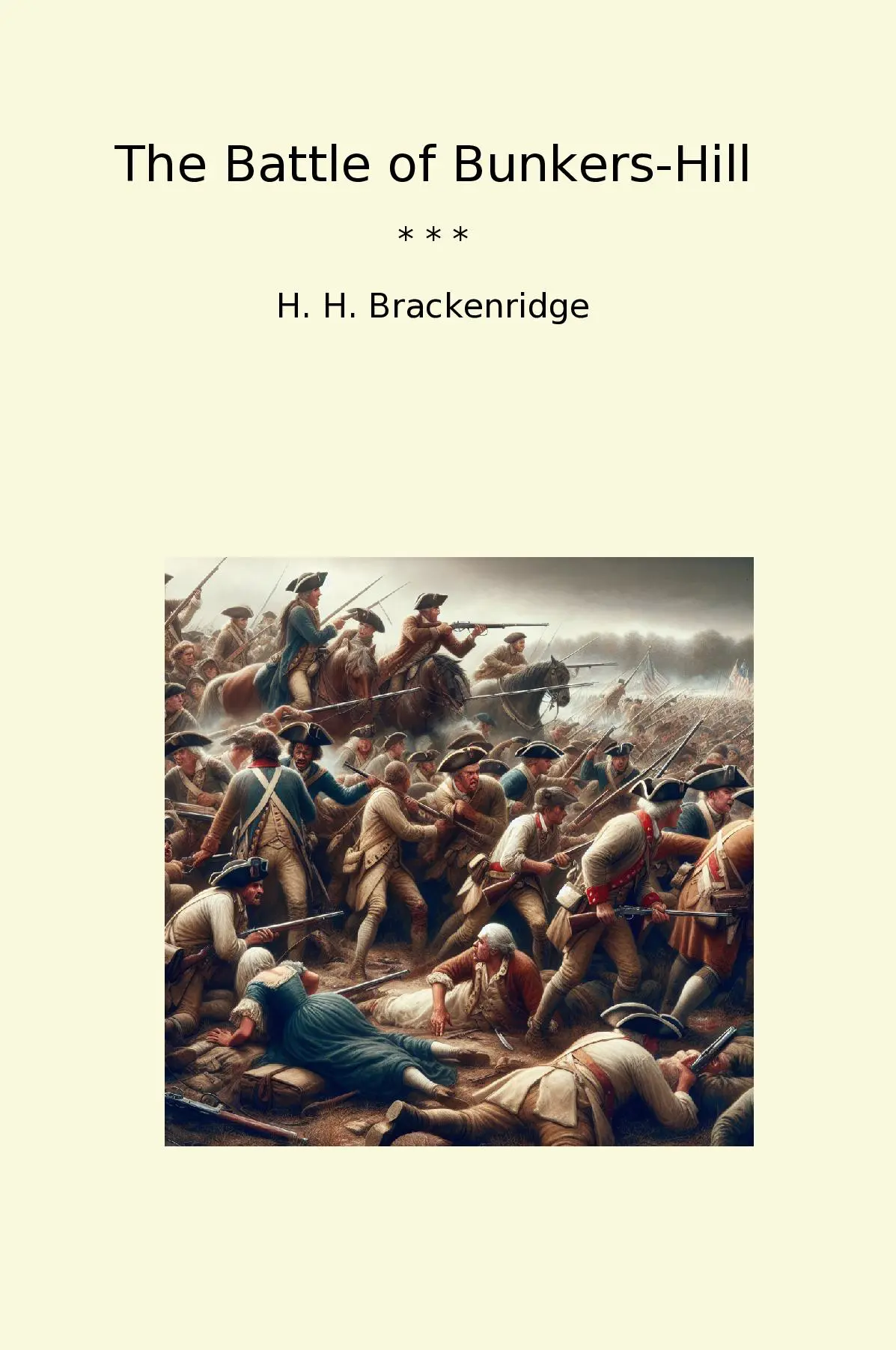 The Battle of Bunkers-Hill