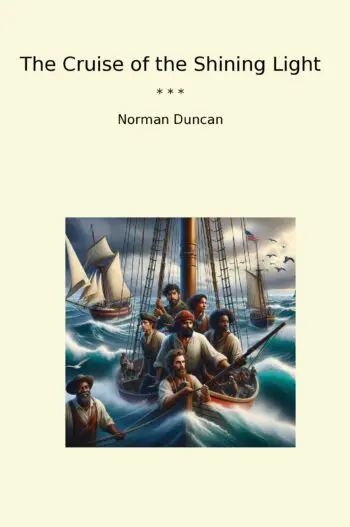 The Cruise of the Shining Light