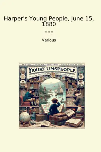 Harper's Young People, June 15, 1880