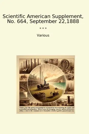 Scientific American Supplement, No. 664, September 22,1888