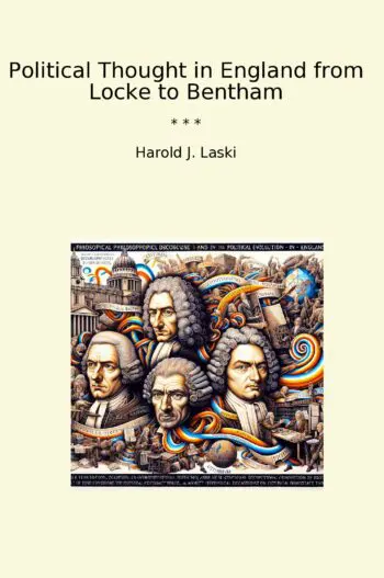 Political Thought in England from Locke to Bentham