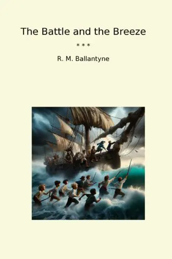 The Battle and the Breeze