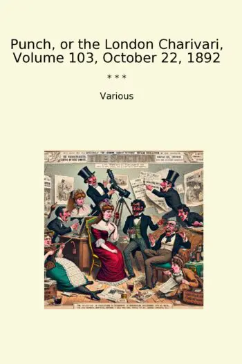 Punch, or the London Charivari, Volume 103, October 22, 1892