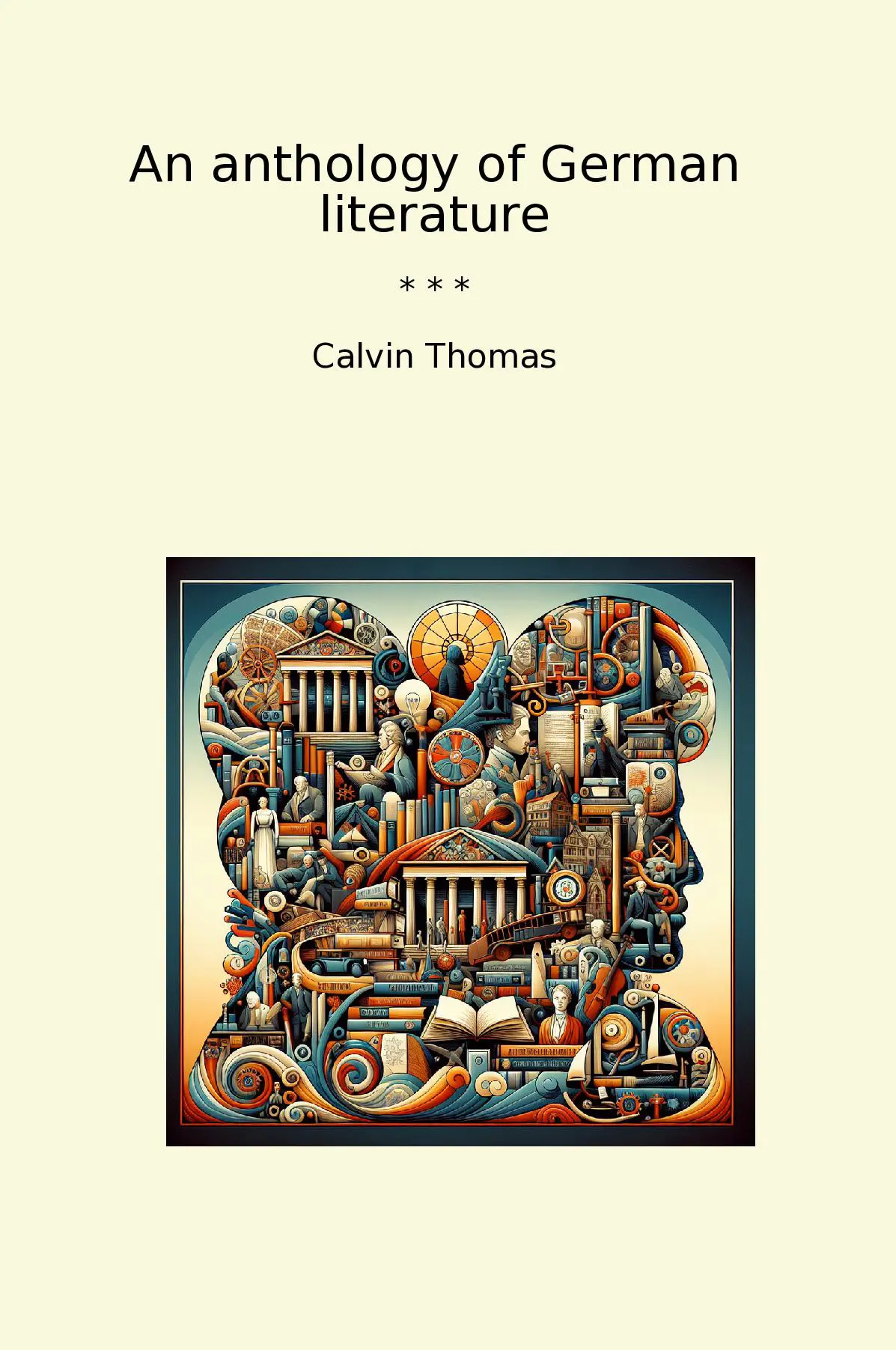 An anthology of German literature