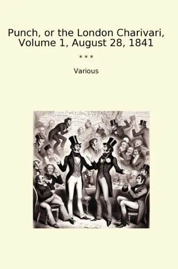 Punch, or the London Charivari, Volume 1, August 28, 1841