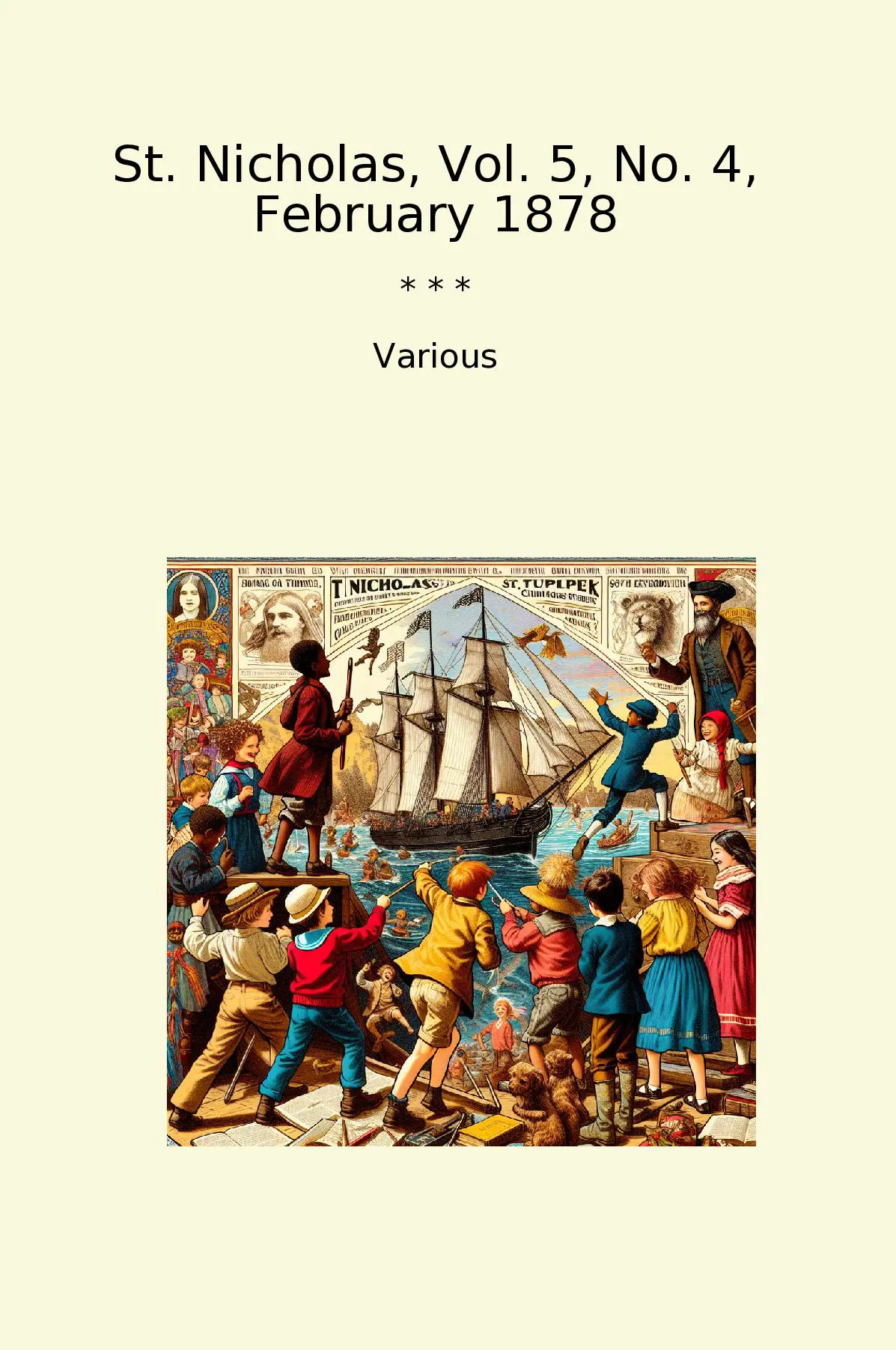 St. Nicholas, Vol. 5, No. 4, February 1878