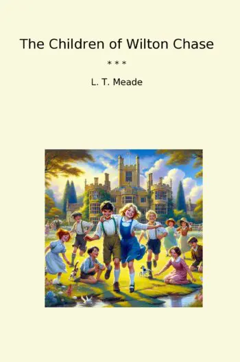 The Children of Wilton Chase