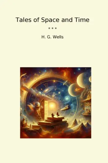 Tales of Space and Time