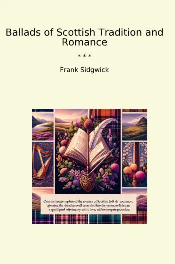 Ballads of Scottish Tradition and Romance