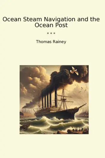 Ocean Steam Navigation and the Ocean Post