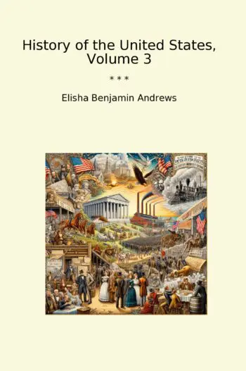 History of the United States, Volume 3