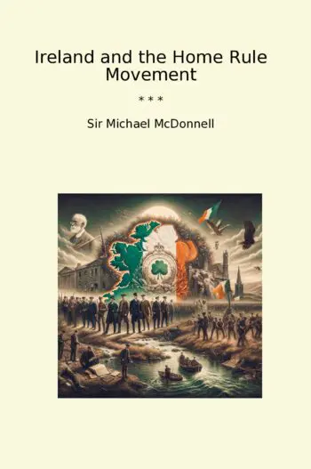 Ireland and the Home Rule Movement