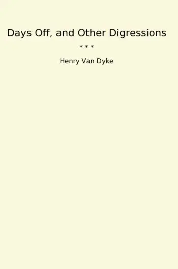 Days Off, and Other Digressions