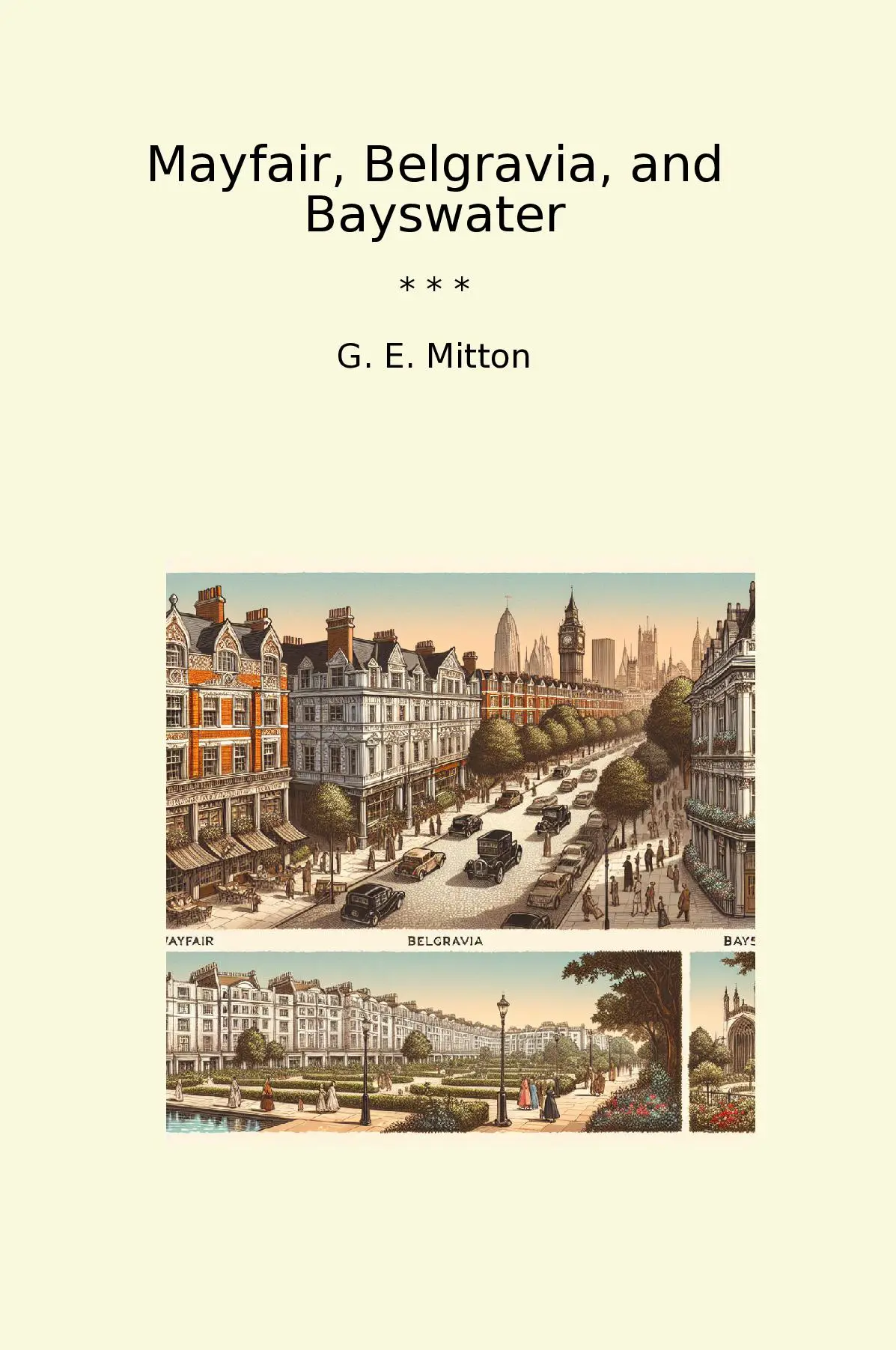 Mayfair, Belgravia, and Bayswater