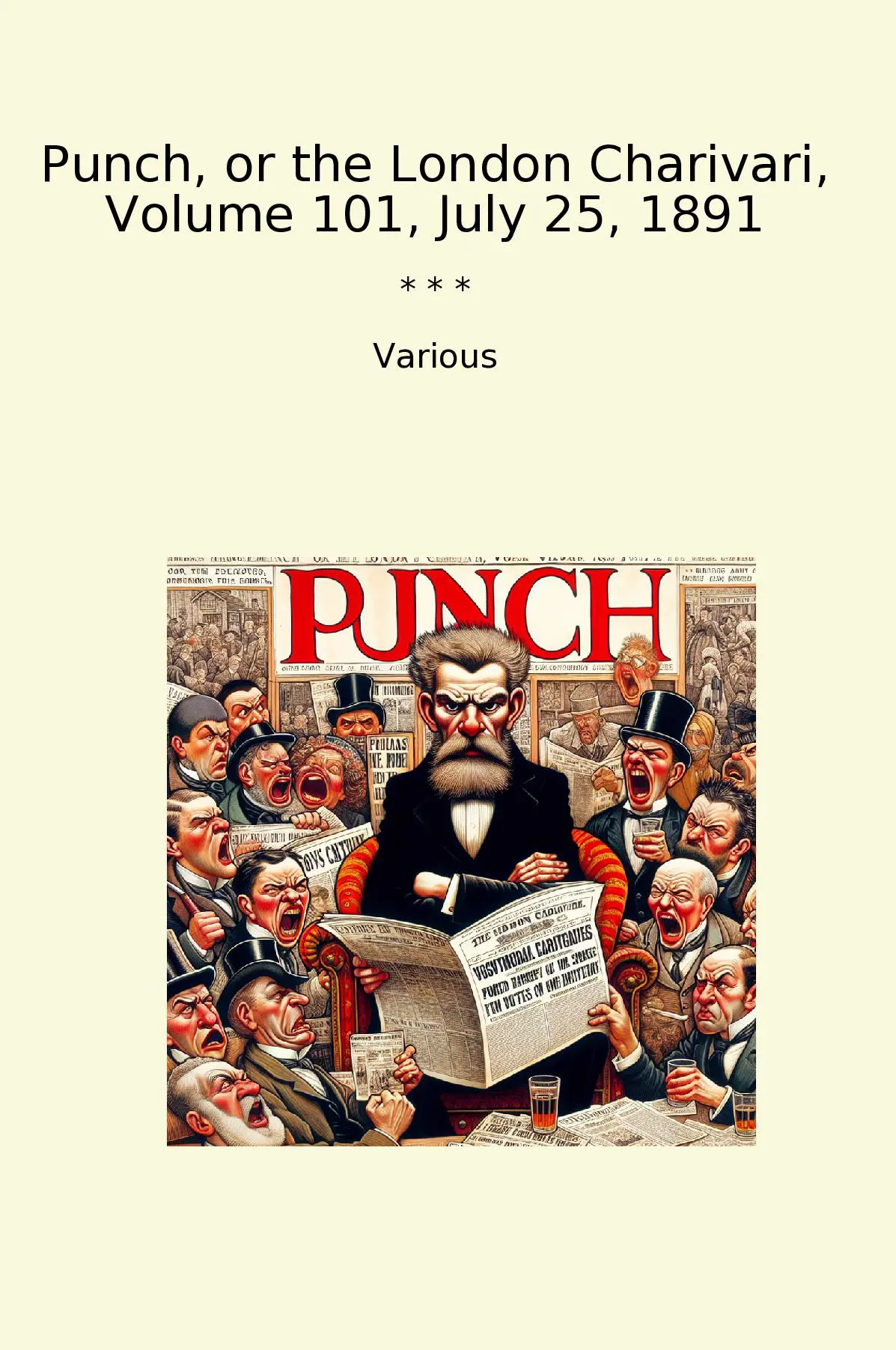 Punch, or the London Charivari, Volume 101, July 25, 1891