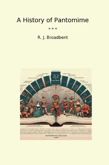 A History of Pantomime